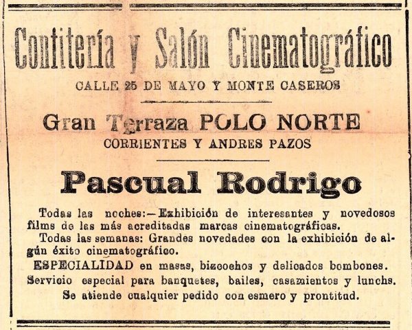 Publicidad del Cine Rodrigo y Confitería Polo Norte en del diario El Entre Ríos en 1920.