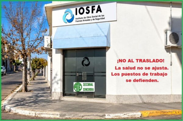 ATE Concordia en alerta: el traslado del IOSFA a Paraná enciende la bronca