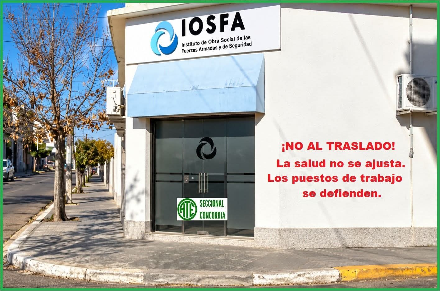 ATE Concordia en alerta: el traslado del IOSFA a Paraná enciende la bronca